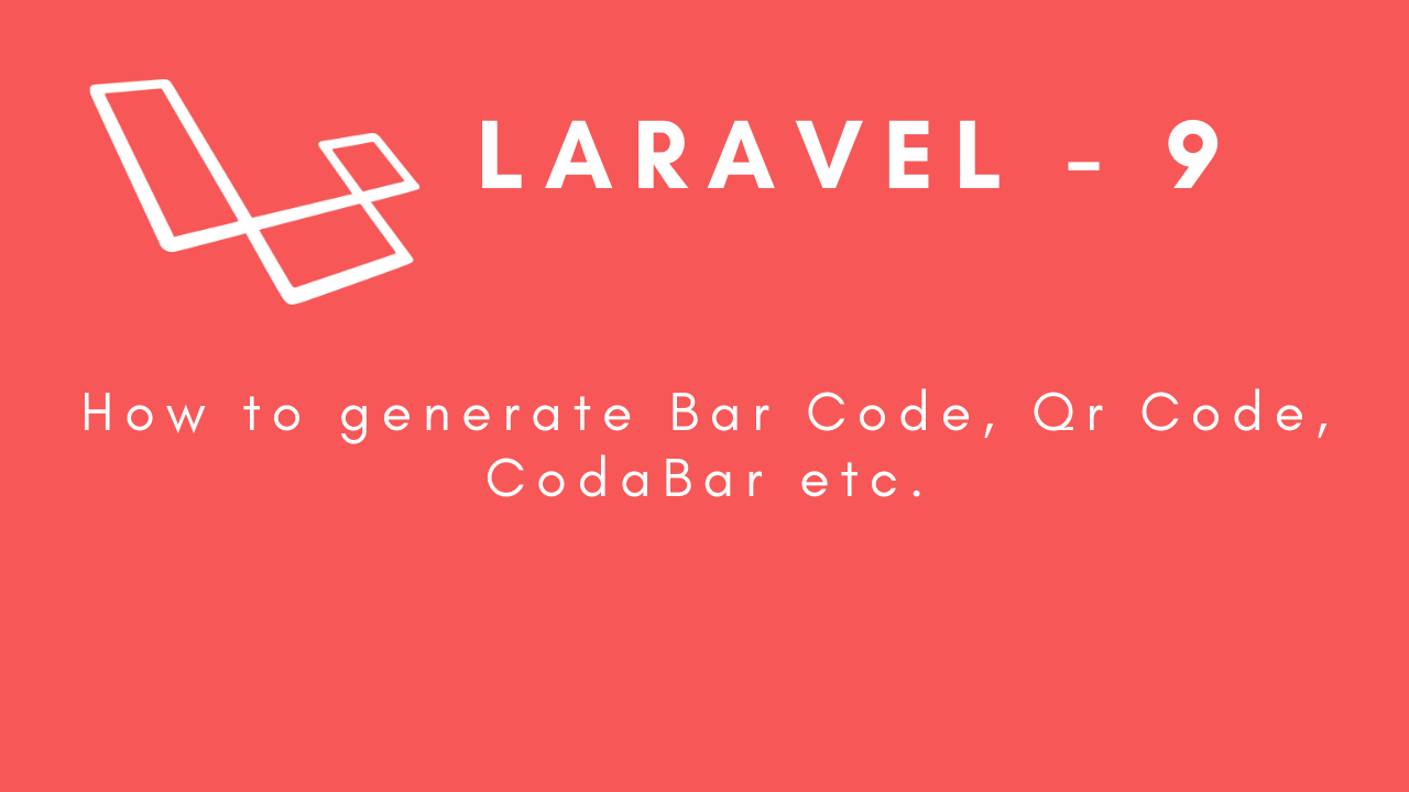 laravel-9-how-to-generate-bar-code-qr-code-codabar-etc-image